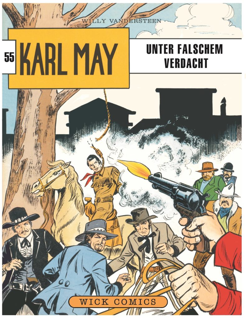 Karl May 55 Unter Falschem Verdacht Comicwelt Verlag Comics Wie Zu