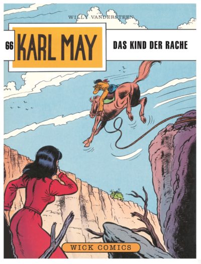 Karl May 66: Das Kind der Rache