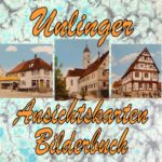 Unlinger Ansichtskarten Bilderbuch
